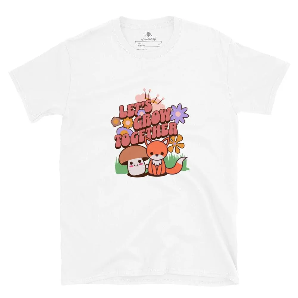Let's Grow Together | Unisex Soft Style T-Shirt