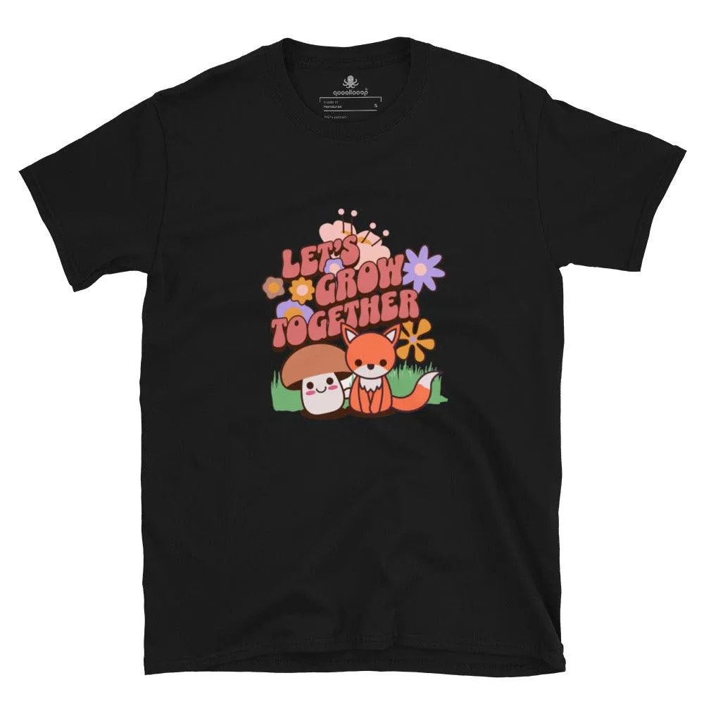 Let's Grow Together | Unisex Soft Style T-Shirt